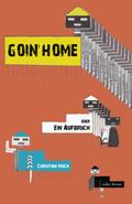 Goin’ Home