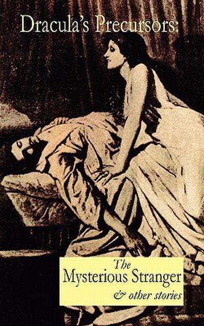 Dracula’s Precursors