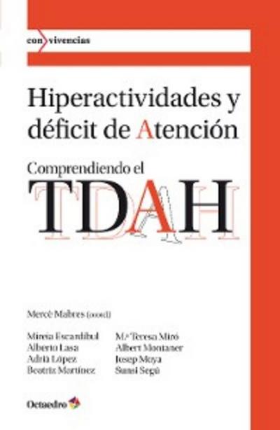Hiperactividades y déficit de atención