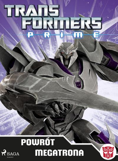 Transformers - PRIME - Powrót Megatrona