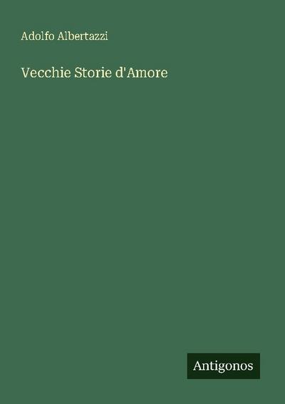 Vecchie Storie d’Amore