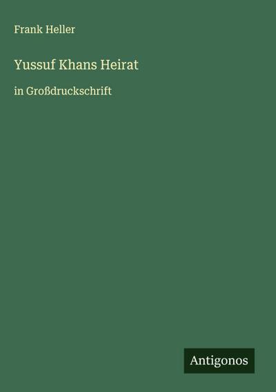 Yussuf Khans Heirat