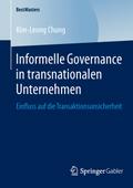 Informelle Governance in transnationalen Unternehmen - Kim-Leong Chung