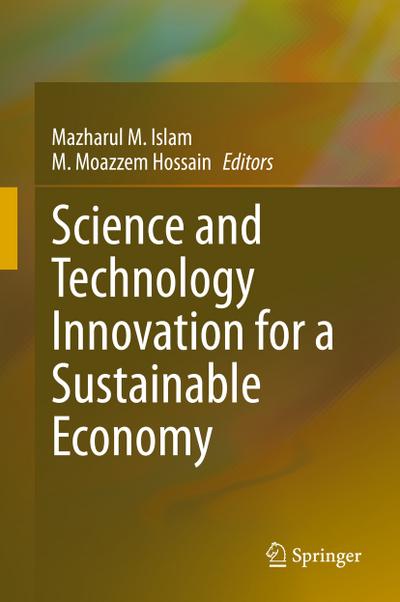 Science and Technology Innovation for a Sustainable Economy