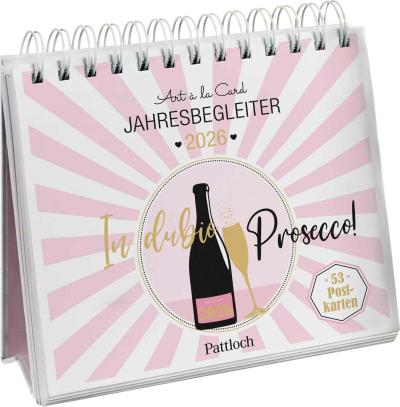 Postkartenkalender 2026: In dubio Prosecco