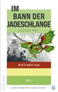 Im Bann der Jadeschlange