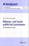Bildungs- und Sozialpolitik mit Gutscheinen