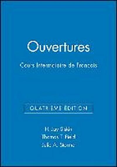 Ouvertures: Cours Intermediaire de Francais