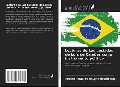 Lecturas de Las Lusíadas de Luís de Camões como instrumento político