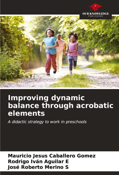 Improving dynamic balance through acrobatic elements