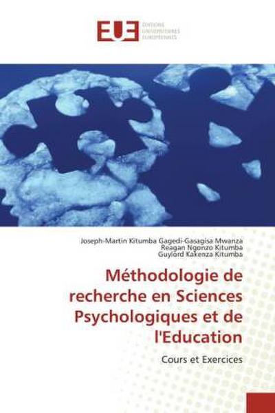 Méthodologie de recherche en Sciences Psychologiques et de l’Education