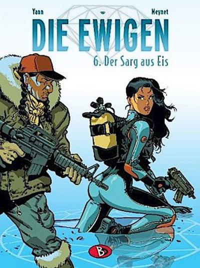 Die Ewigen 06. Der Sarg aus Eis