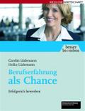Berufserfahrung als Chance