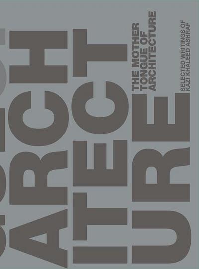 The Mother Tongue of Architecture