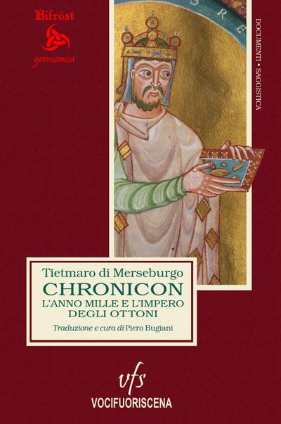 Chronicon. L’anno Mille e l’impero degli Ottoni