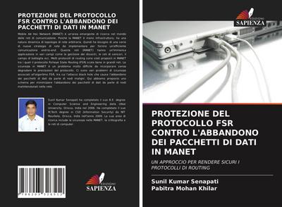 PROTEZIONE DEL PROTOCOLLO FSR CONTRO L’ABBANDONO DEI PACCHETTI DI DATI IN MANET