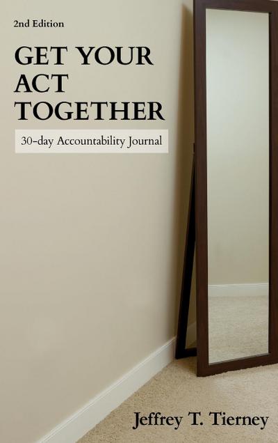 Get Your Act Together