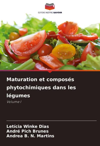 Maturation et composés phytochimiques dans les légumes
