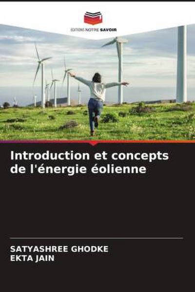 Introduction et concepts de l’énergie éolienne