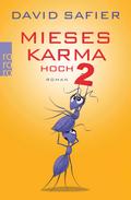 Mieses Karma hoch 2 von David Safier | Ebook