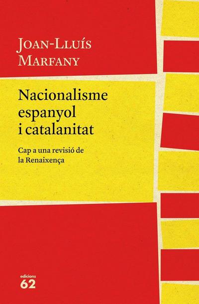 Nacionalisme espanyol i catalanitat