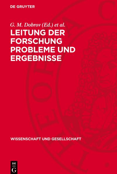 Leitung der Forschung Probleme und Ergebnisse