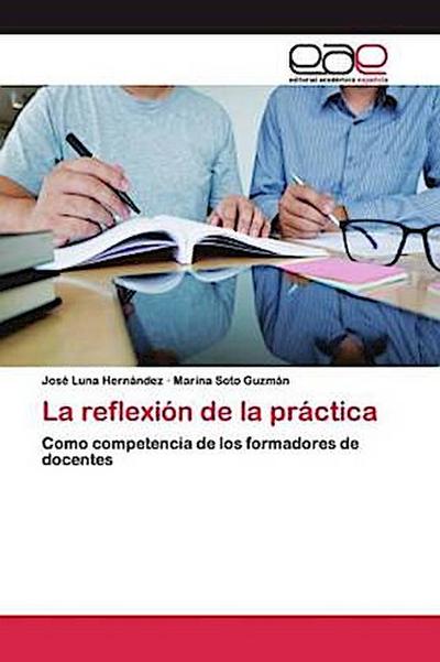 La reflexión de la práctica