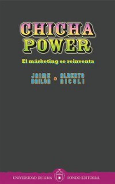 Chicha power