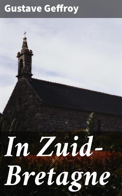In Zuid-Bretagne