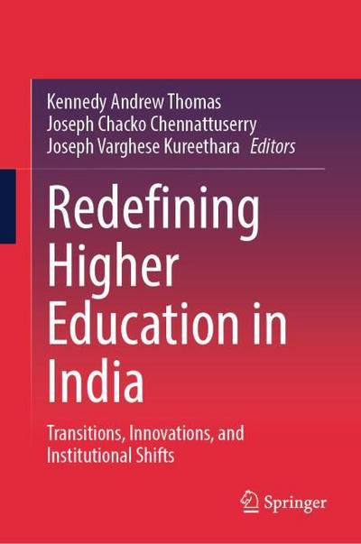 Redefining Higher Education in India