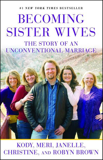 Becoming Sister Wives