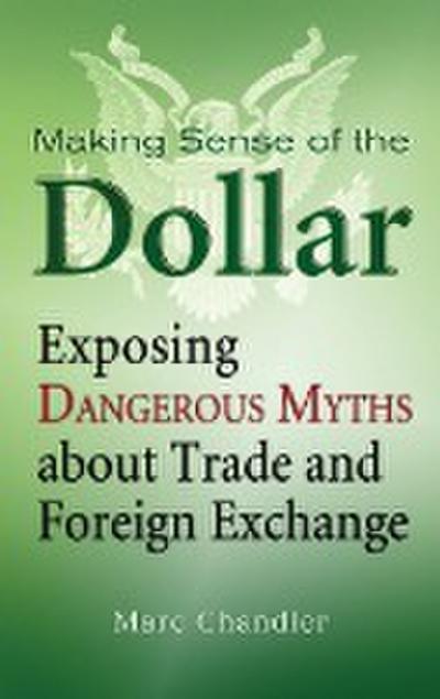 Making Sense of Dollar