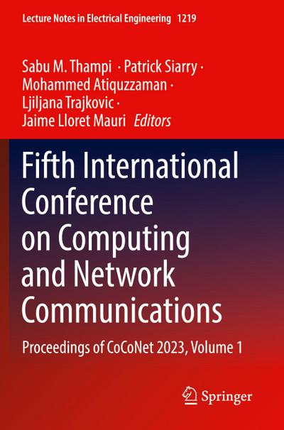 Fifth International Conference on Computing and Network Communications
