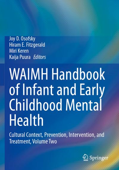 WAIMH Handbook of Infant and Early Childhood Mental Health