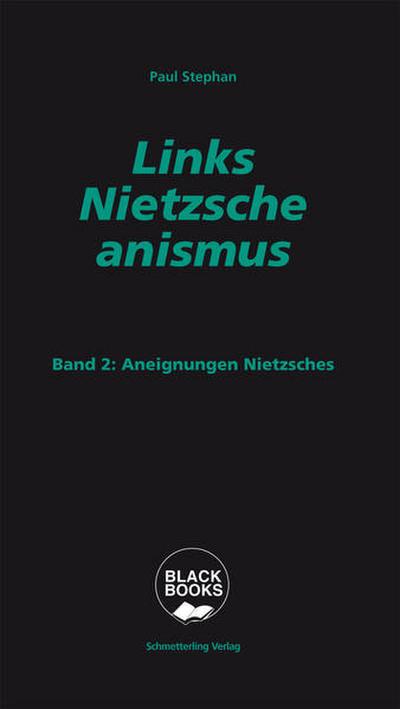 Links-Nietzscheanismus 2