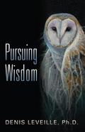 Pursuing Wisdom