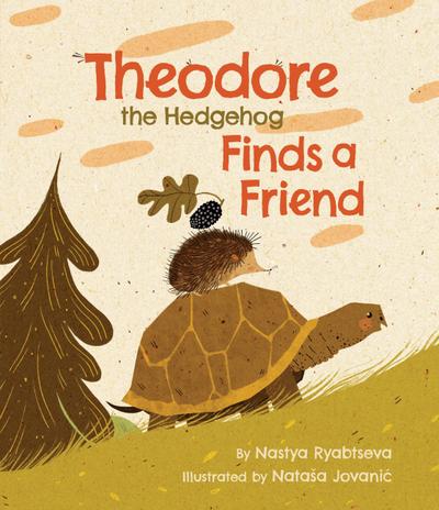 Theodore the Hedgehog Finds a Friend