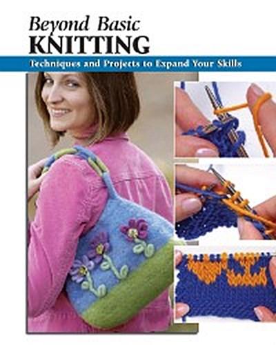 Beyond Basic Knitting