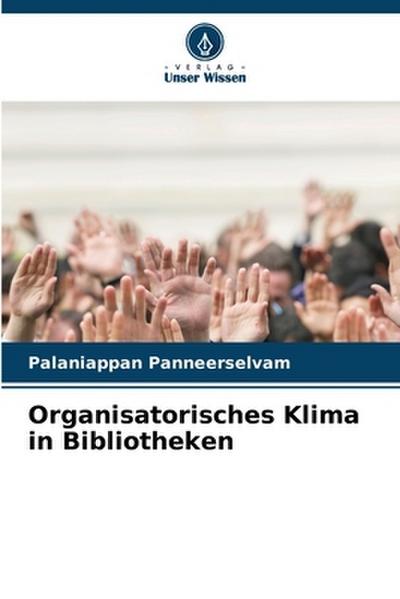 Organisatorisches Klima in Bibliotheken