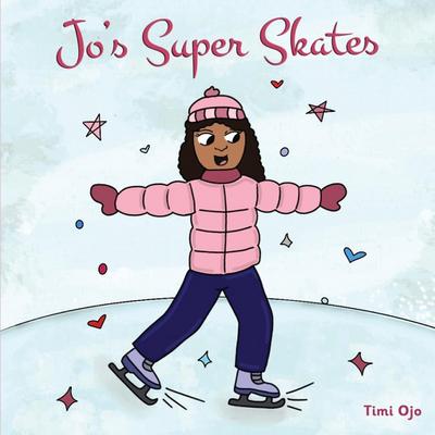 Jo’s Super Skates