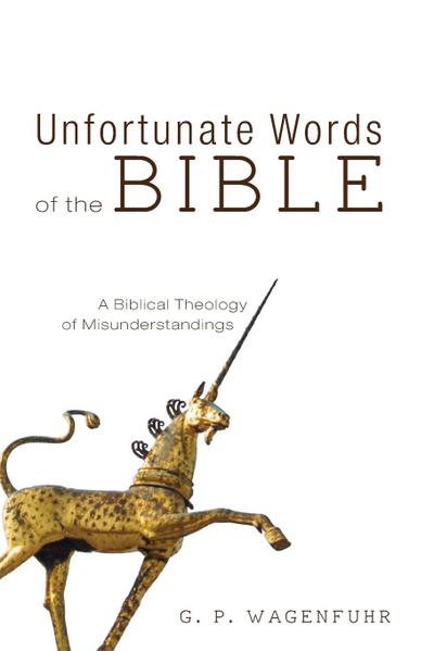 Unfortunate Words of the Bible