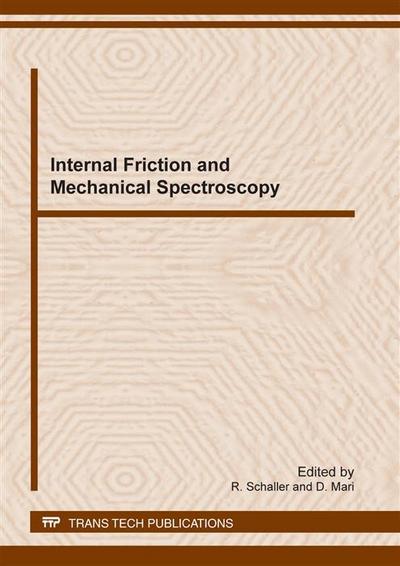 Internal Friction and Mechanical Spectroscopy