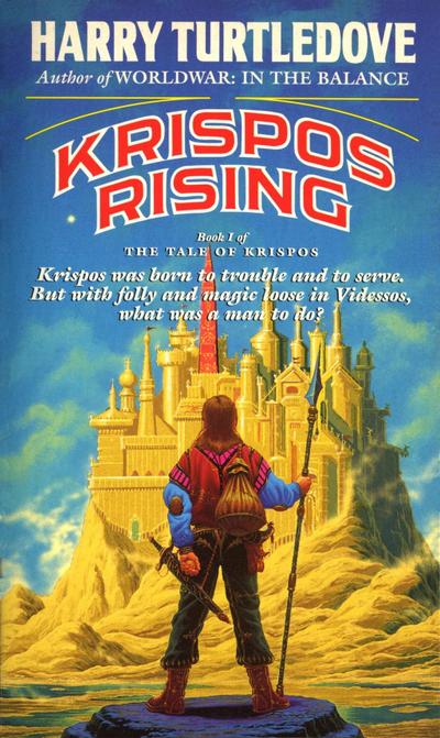 Krispos Rising (The Tale of Krispos, Book One)