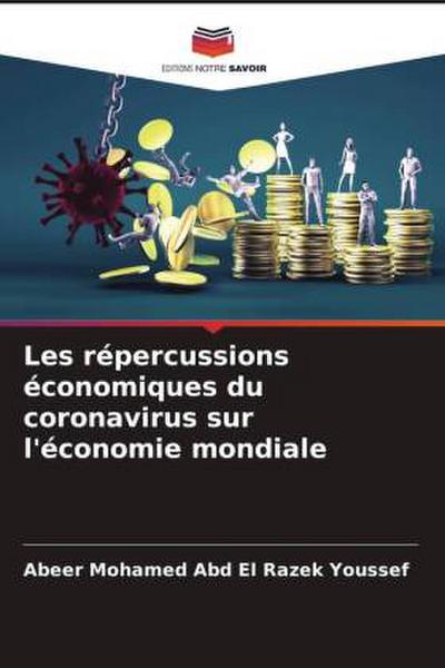 Les répercussions économiques du coronavirus sur l’économie mondiale