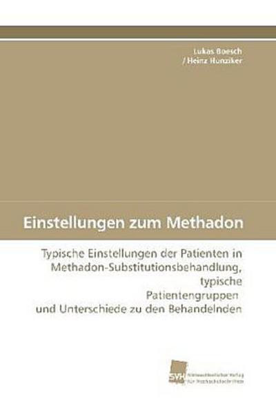 Einstellungen zum Methadon