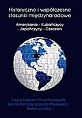 Historyczne i współczesne stosunki międzynarodowe Amerykanie - Kubańczycy - Japończycy - Czeczeni