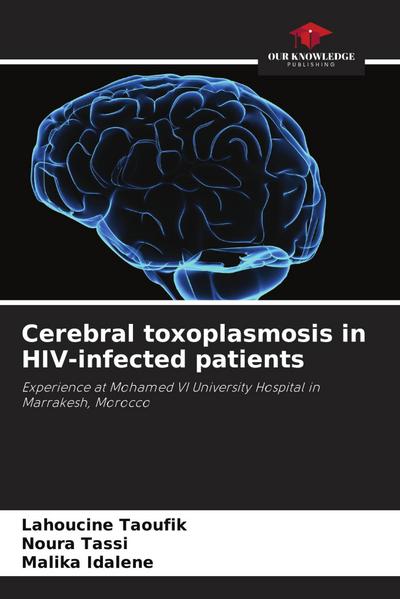 Cerebral toxoplasmosis in HIV-infected patients