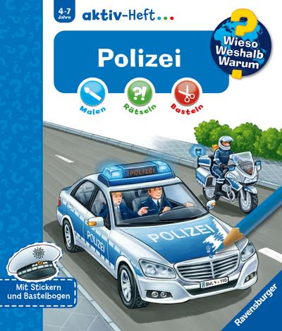 Wieso? Weshalb? Warum? aktiv-Heft: Polizei