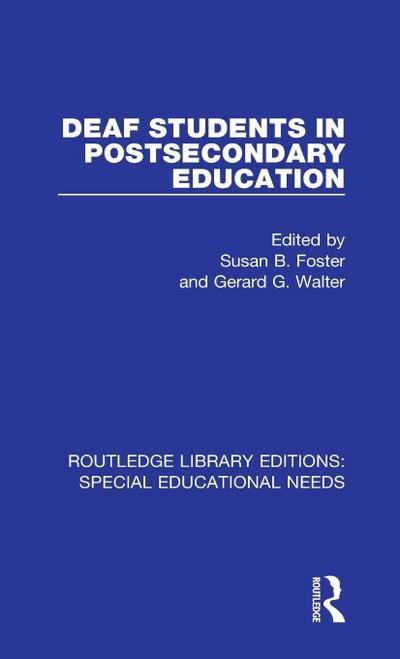 Deaf Students in Postsecondary Education
