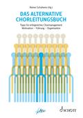 Das alternative Chorleitungsbuch